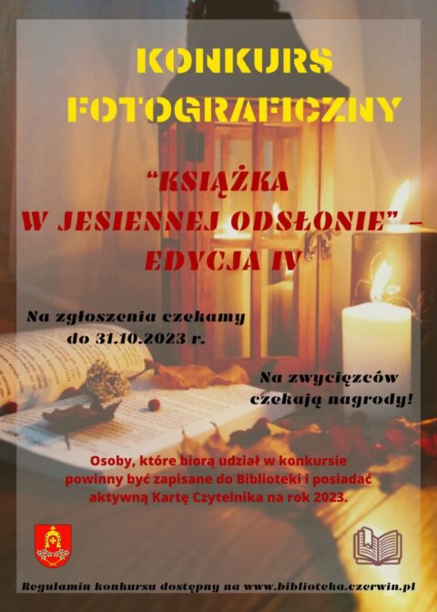 <strong>To już IV edycja Konkursu Fotograficznego „KSIĄŻKA W JESIENNEJ ODSŁONIE”</strong>