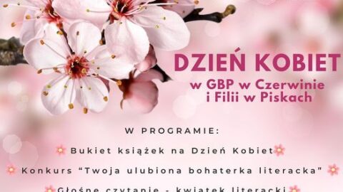 <strong>Dzień Kobiet w Gminnej Bibliotece Publicznej w Czerwinie i Filii w Piskach!</strong>