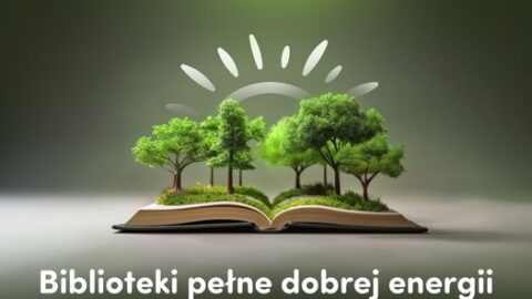 <strong>Gminna Biblioteka Publiczna w Czerwinie w projekcie „BIBLIOTEKI PEŁNE DOBREJ ENERGII”.</strong>