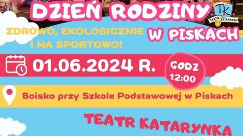 <strong>Wyjątkowy Dzień Rodziny w Piskach. Zdrowo, ekologicznie i na sportowo!</strong>